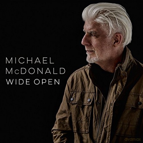 Michael Mcdonald: Wide Open [CD]