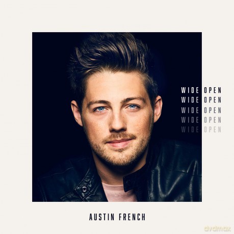 Austin French: Wide Open [CD]