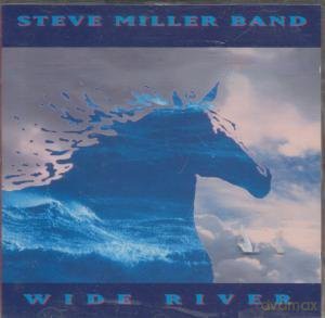 Steve Miller: Wide River [CD]