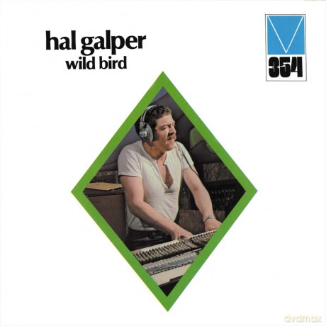 Hal Galper: Wild Bird [CD]