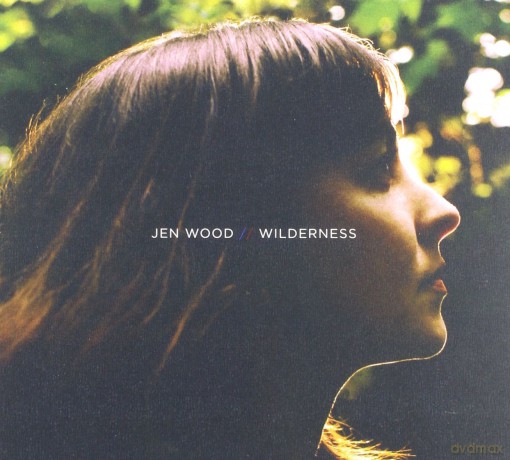 Jen Wood: Wilderness [CD]