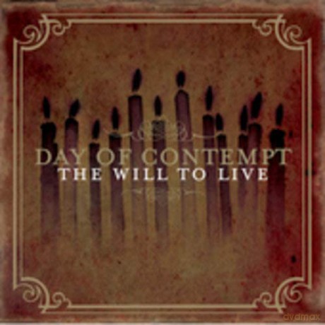 Day of Contempt: Will to Live [CD]