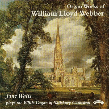 Jane Watts: William Lloyd Webber: Organ Works - the Organ of Salisbury Cathedral [CD]