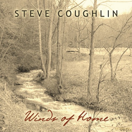 Steve Coughlin: Winds of Home [CD]