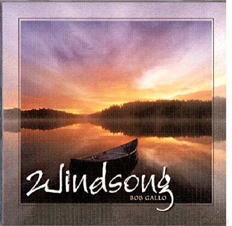 Bob Gallo: Windsong [CD]
