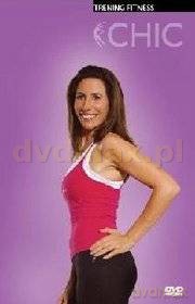 Chic - Trening fitness [DVD]