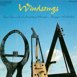 Roger Winfield: Windsongs - the Sound of the Aeolian Harp [CD]