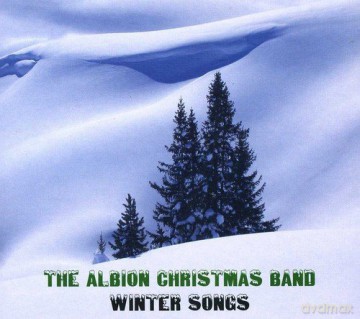 The Albion Christmas Band: Winter Songs [CD]