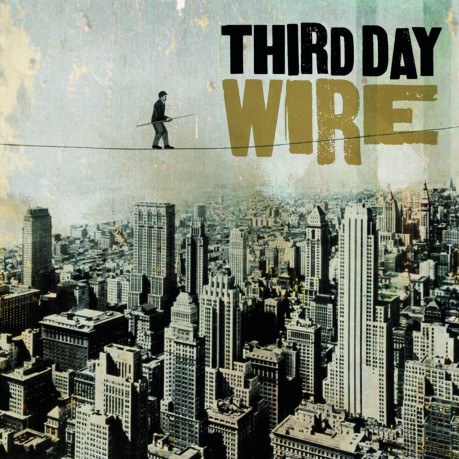 Third Day: Wire [CD]