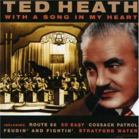 Ted Heath: With A Song In My Heart [CD]