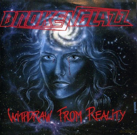 Broken Glazz: Withdraw From Reality [CD]
