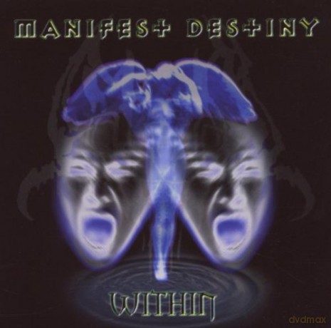 Manifest Destiny: Within [CD]