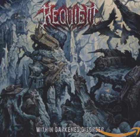Requiem: Within Darkened Disorder [CD]