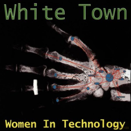 White Town: Women in Technology [CD]
