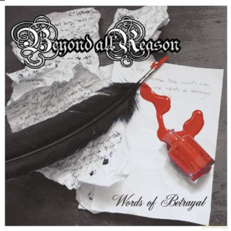 Beyond All Reason: Words Of Betrayal [CD]