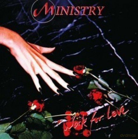 Ministry: Work for Love [CD]