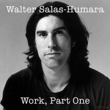 Walter Salas-humara: Work: Part One [CD]