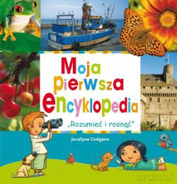 Moja Pierwsza Encyklopedia [KSIĄŻKA]