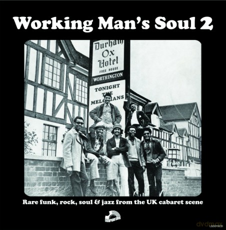 Working Mans Soul 2 [CD]
