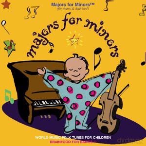 Majors for Minors: World Music Folk Tunes For Children [CD]