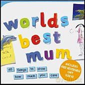 Worlds Best Mum - 40 Songs to Show How Much You Care [CD]
