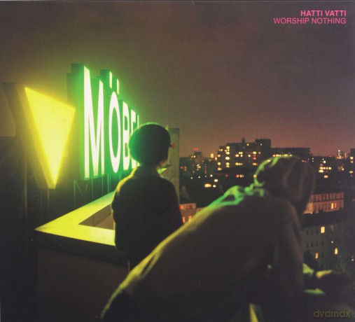 Hatti Vatti: Worship Nothing [CD]