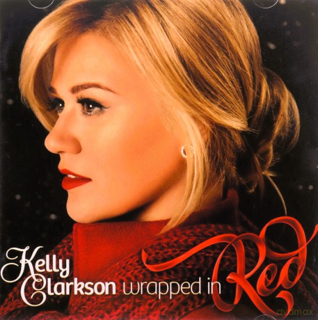 Kelly Clarkson: Wrapped in Red [CD]