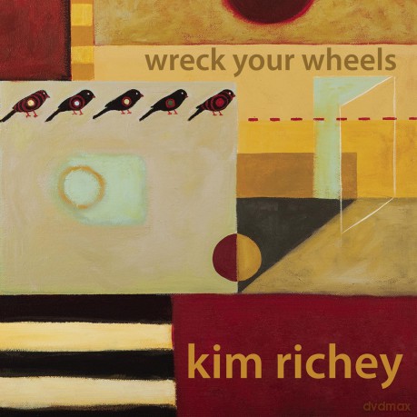 Kim Richey: Wreck Your Wheels [CD]