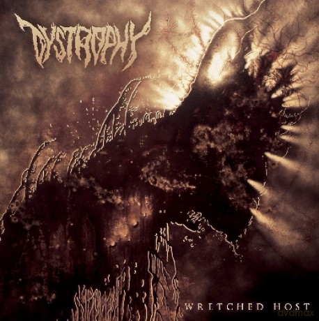 Dystrophy: Wretched Host [CD]