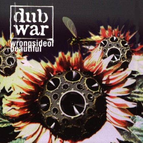 Dub War: Wrong Side Of Beautiful [CD]