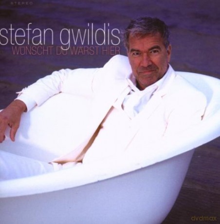 Stefan Gwildis: Wuenscht Du Waerst Hier [CD]