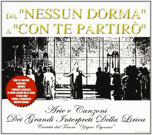 Yojiro Oyoama: Y.Oyoama-Da Nessun Dorma A Con Te Partir [CD]