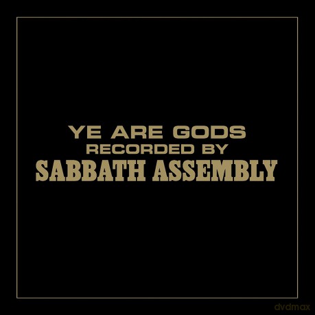 Sabbath Assembly: Ye Are Gods [CD]