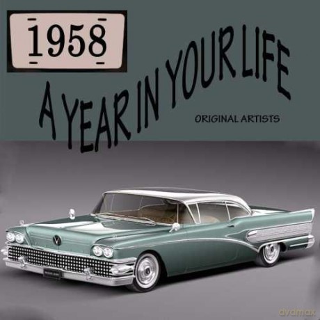 Year in Your Life 1958 [CD]