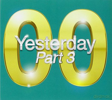 Yesterday 00 Part 3 [2CD]