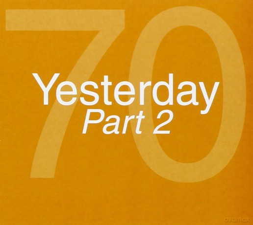 Yesterday 70 Part 2 [2CD]