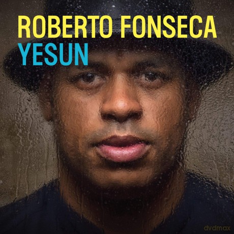 Roberto Fonseca: Yesun [CD]