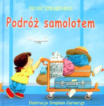 Podróż Samolotem [KSIĄŻKA]