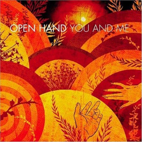 Open Hand: You and Me [CD]