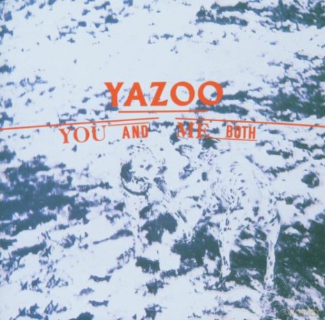 Yazoo: You and Me Both [CD]