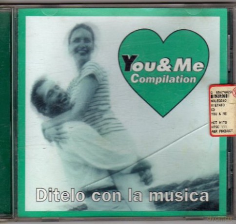 You And Me Compilation - Ditelo Con La Musica [CD]