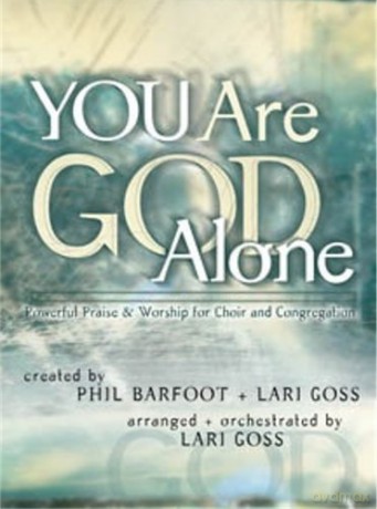 You Are God Alone! [CD]