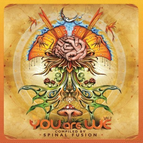 You Are We Vol. 2 Compiled by Spinal Fusion [CD]