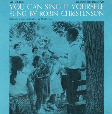 Robin Christenson: You Can Sing It Yourself, Vol. 2 [CD]