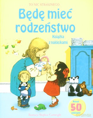 Będę Mieć Rodzeństwo [KSIĄŻKA]
