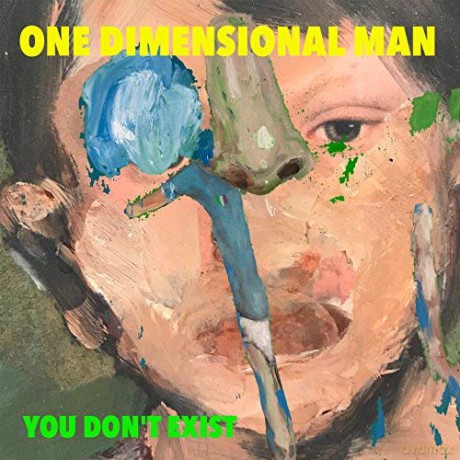 One Dimensional Man: You Don't Exist [CD]