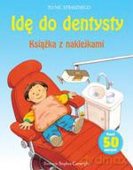 Idę Do Dentysty [KSIĄŻKA]
