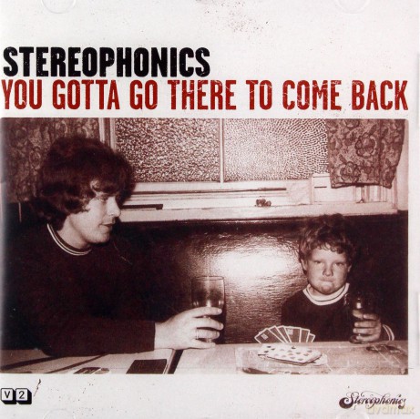 Stereophonics: You Gotta Go There to Come Back [CD]