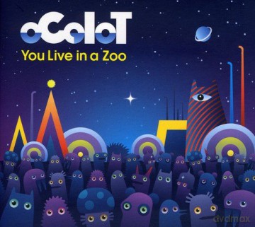 Ocelot: You Live in a Zoo [CD]