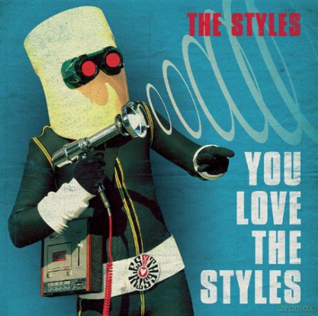 Styles: You Love the Styles [CD]